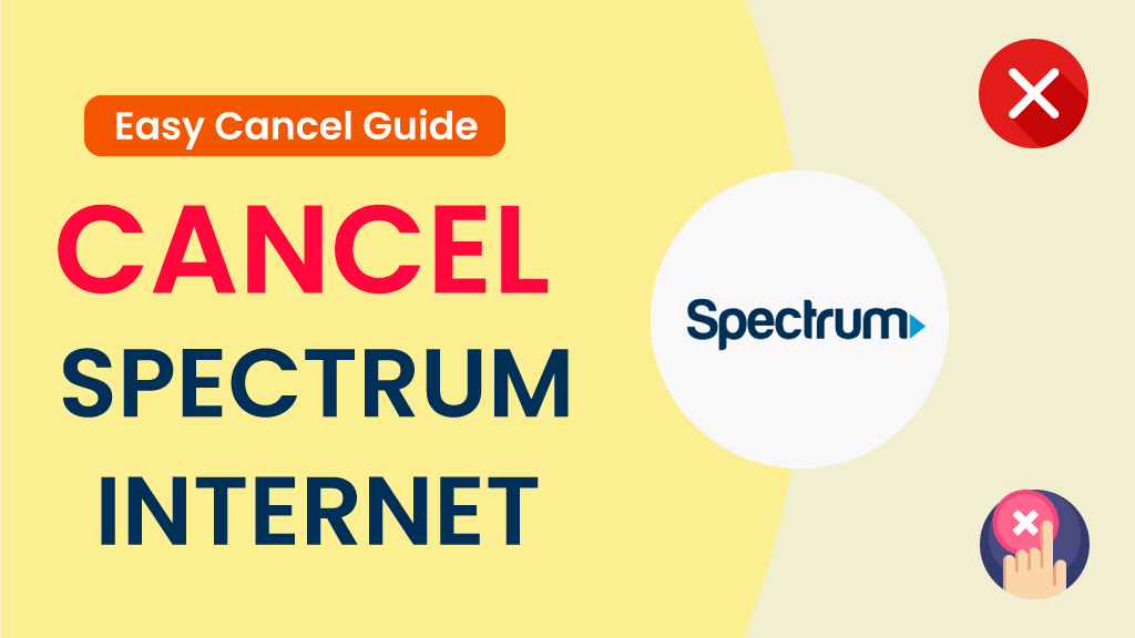 How to Cancel Spectrum