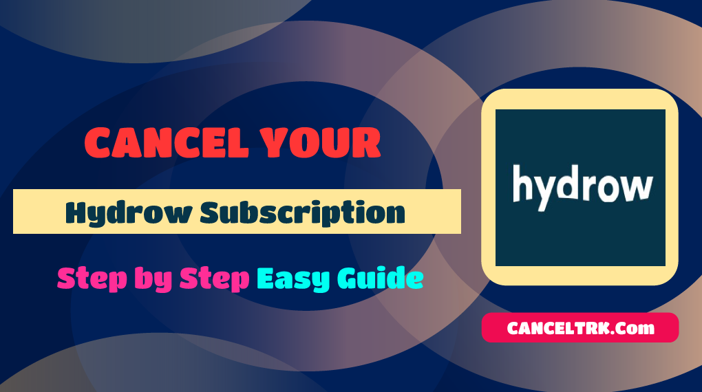 How to Cancel Hydrow Subscription