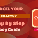 How to Cancel Craftsy Membership